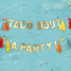 Slinger ‘Taco Bout a Party